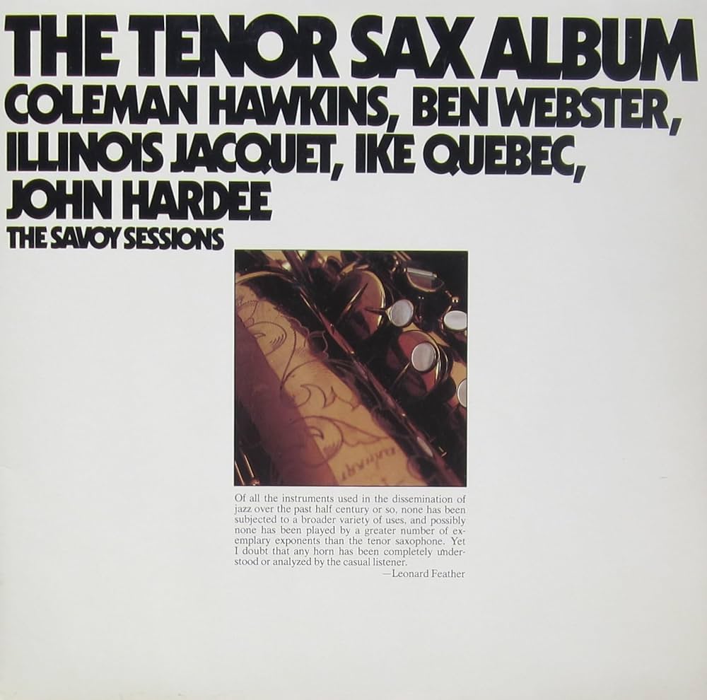 テナーサックスBen Webster & Coleman Hawkins Coleman Hawkins Encounters Ben Webster - Wikipedia